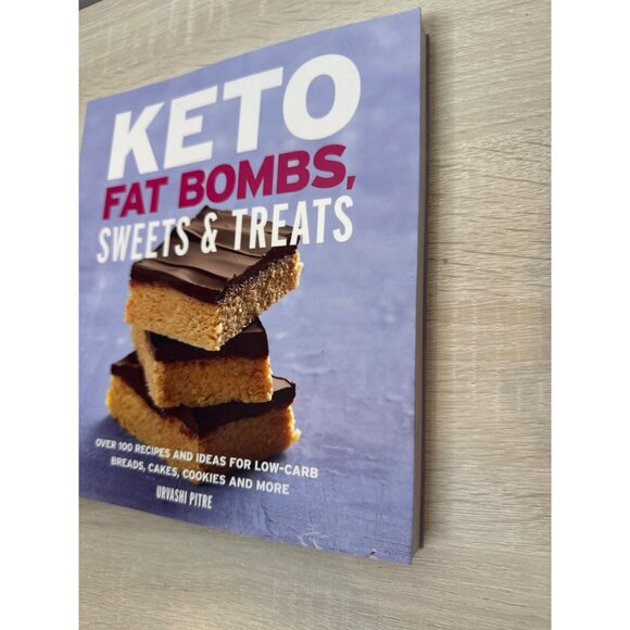 Keto Fat Bombs Cookbook Low Carb Desserts Recipes by Urvashi Pitre - Picture 5 of 5